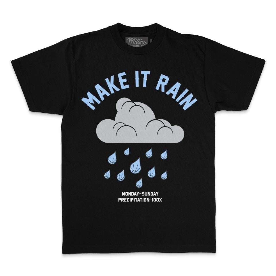Make it Rain - Black T-Shirt – Million Dolla Motive