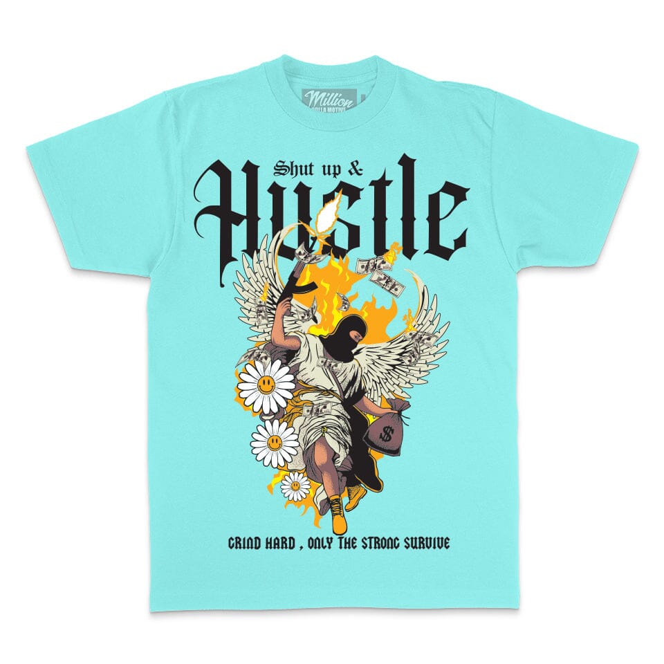 Shut Up & Hustle Island Green TShirt Million Dolla Motive