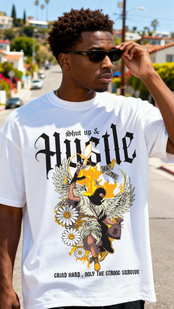 Shut Up & Hustle - White T-Shirt
