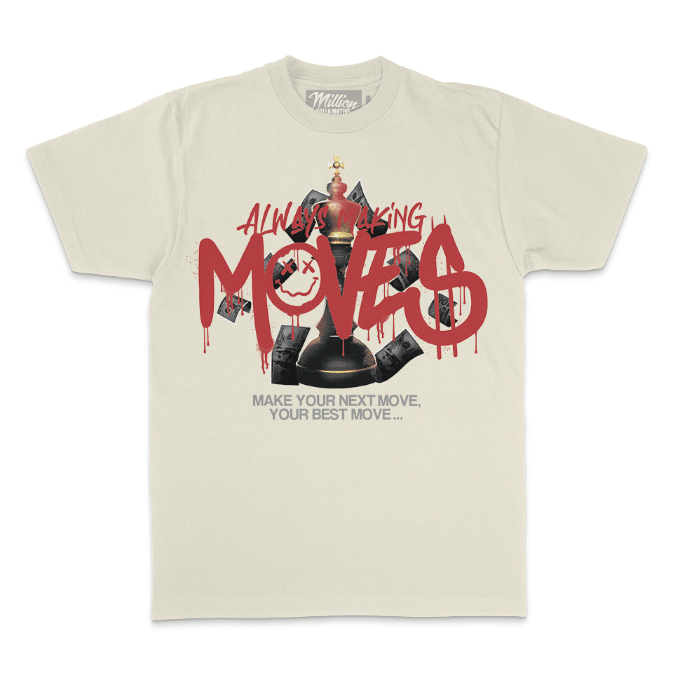 Always Making Moves - Natural Sail T-Shirt