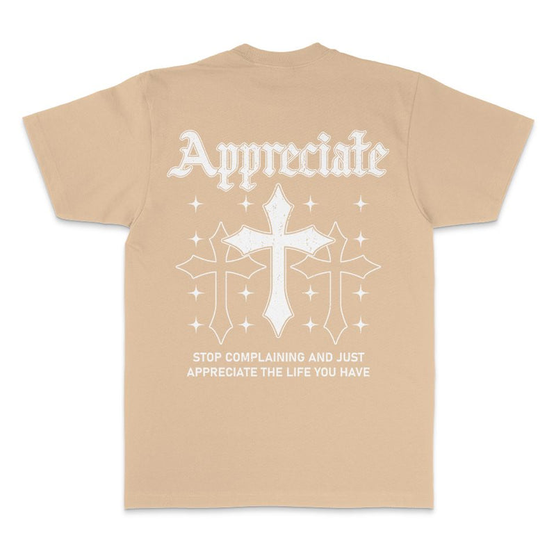 Appreciate Crosses - Khaki T-Shirt