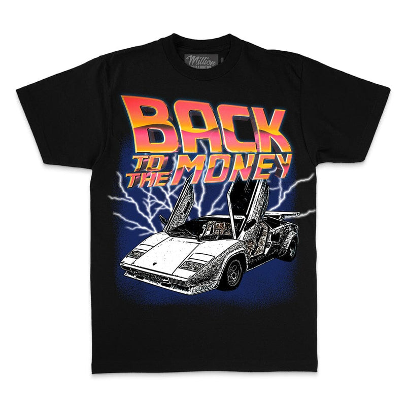 Back to the Money - Black T-Shirt T-Shirt Million Dolla Motive 