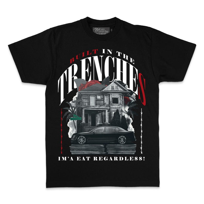 Built In The Trenches - Black T-Shirt T-Shirt Million Dolla Motive 