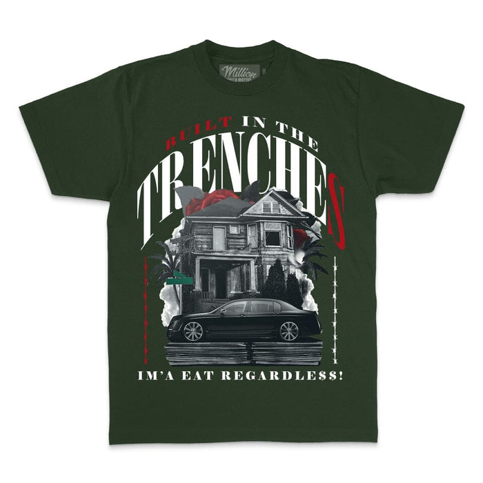 Built In The Trenches - Dark Green T-Shirt