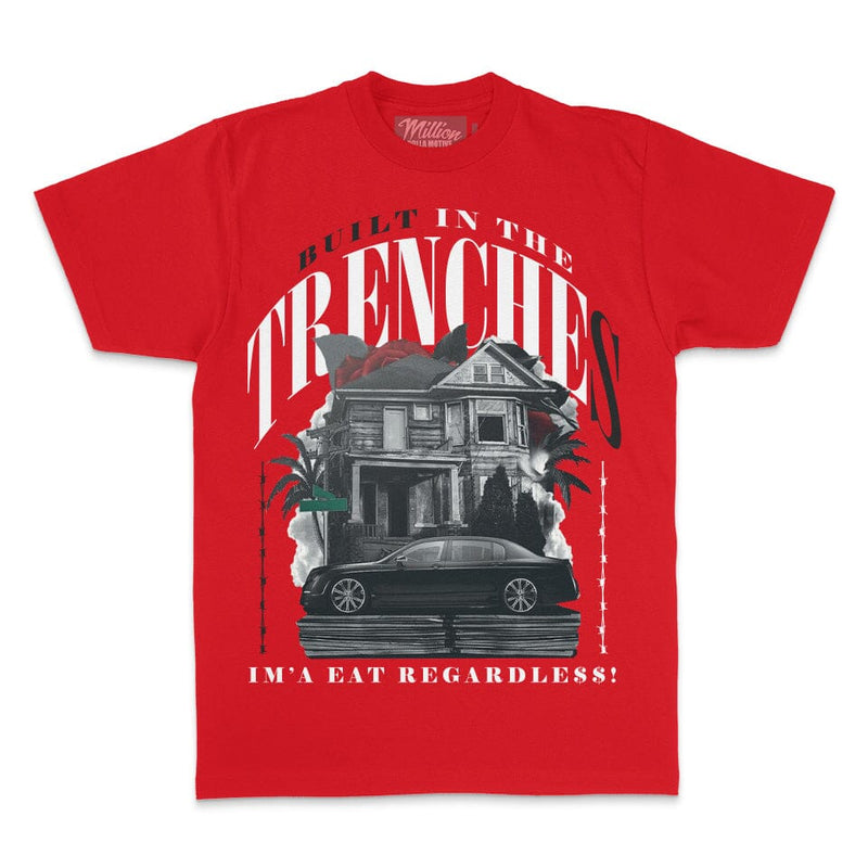 Built in the Trenches - Red T-Shirt T-Shirt Million Dolla Motive 