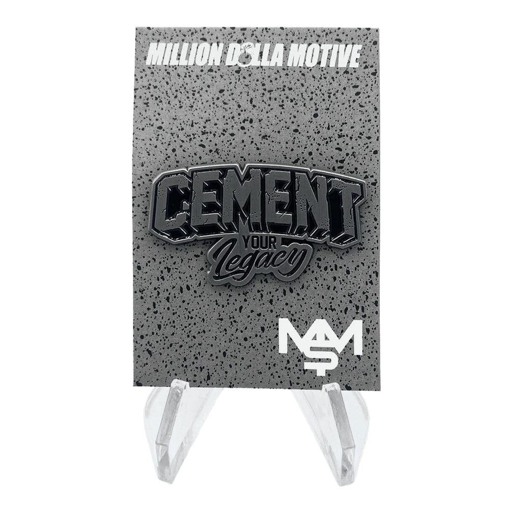 Cement Your Legacy Text - Enamel Pin