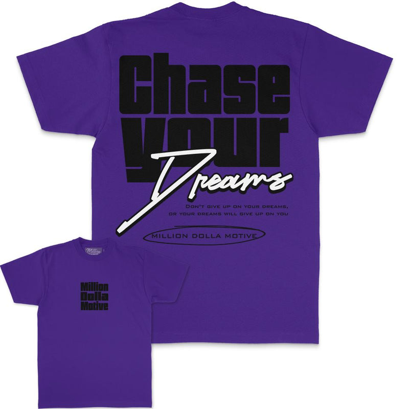 Chase Your Dreams - Purple T-Shirt