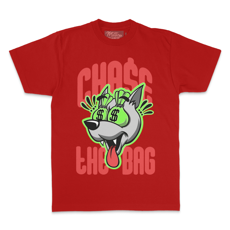 Chase the Bag - Red T-Shirt