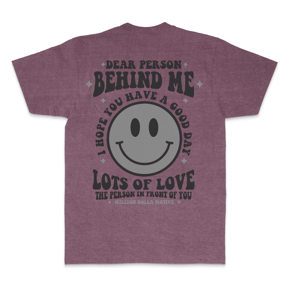 
                  
                    Dear Person Behind Me - Maroon Vintage Dye T-Shirt
                  
                