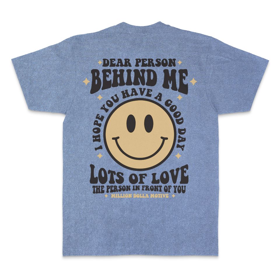 
                  
                    Dear Person Behind Me - Navy Vintage Dye T-Shirt
                  
                