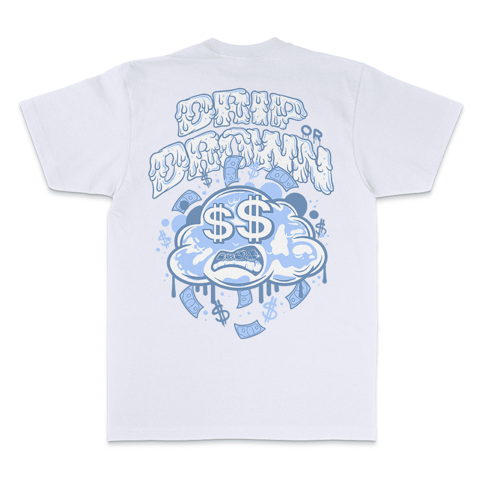 
                  
                    Drip or Drown - White T-Shirt
                  
                
