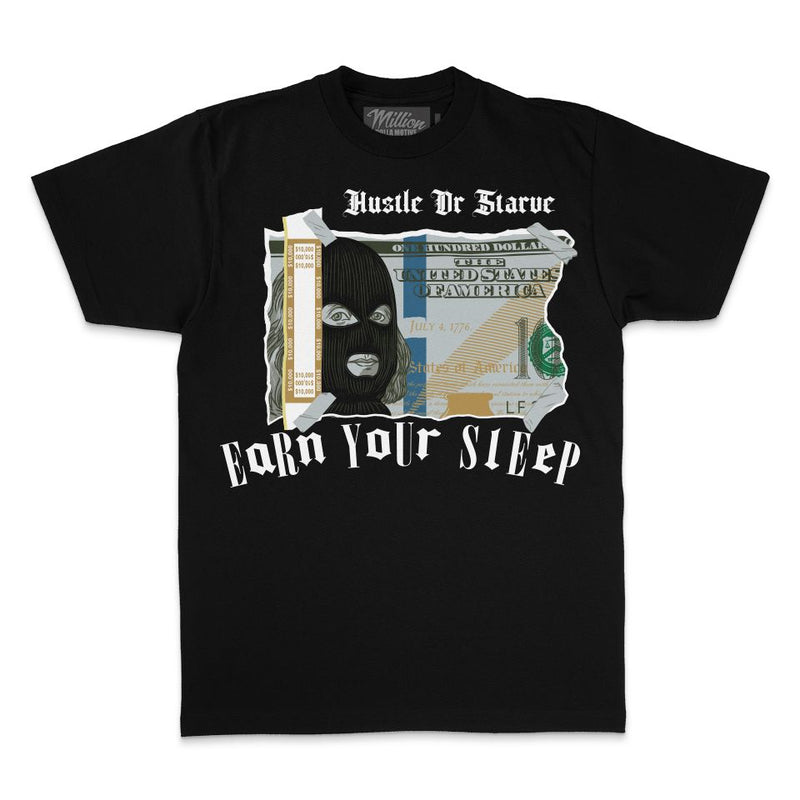 Earn Your Sleep -  Black T-Shirt