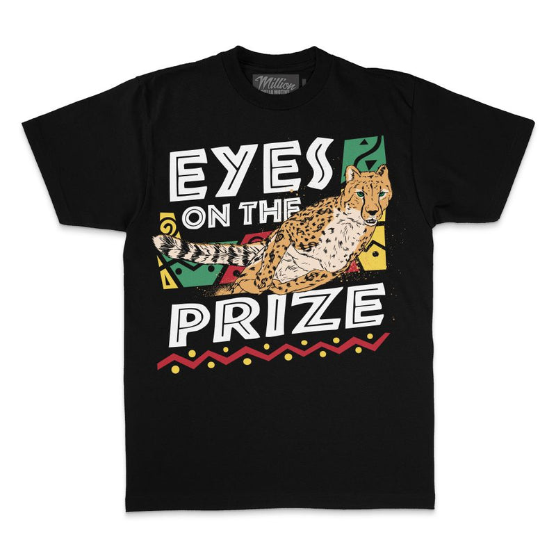 Eyes on the Prize - Black T-Shirt T-Shirt Million Dolla Motive 