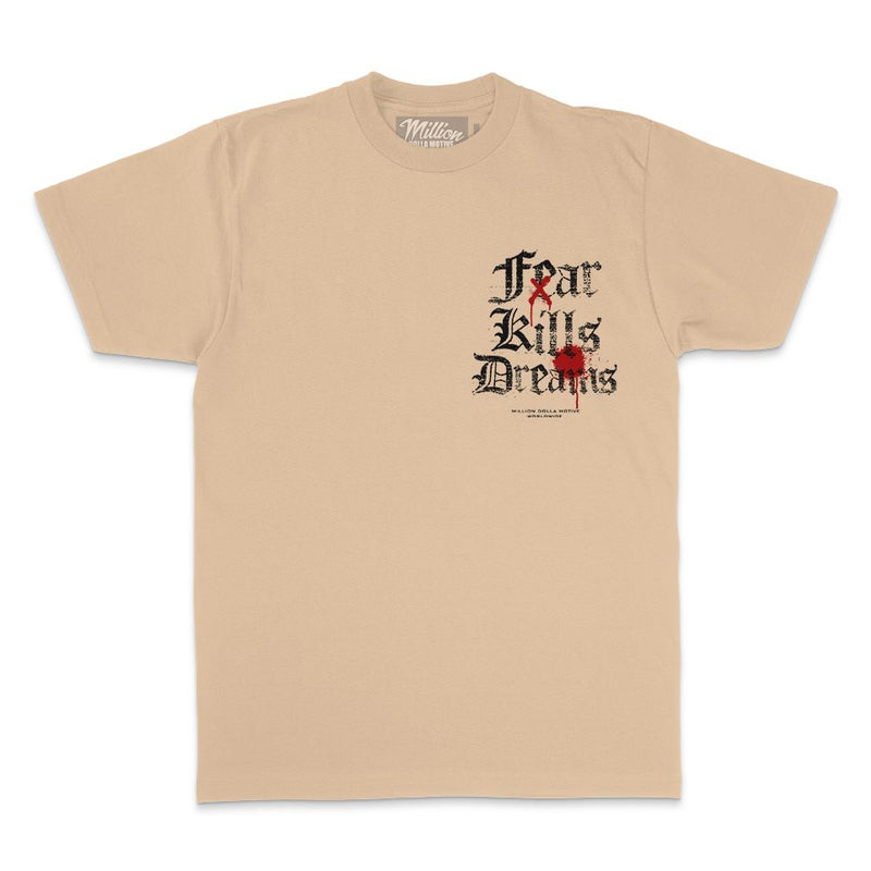 Fear Kills Dreams - Khaki T-Shirt