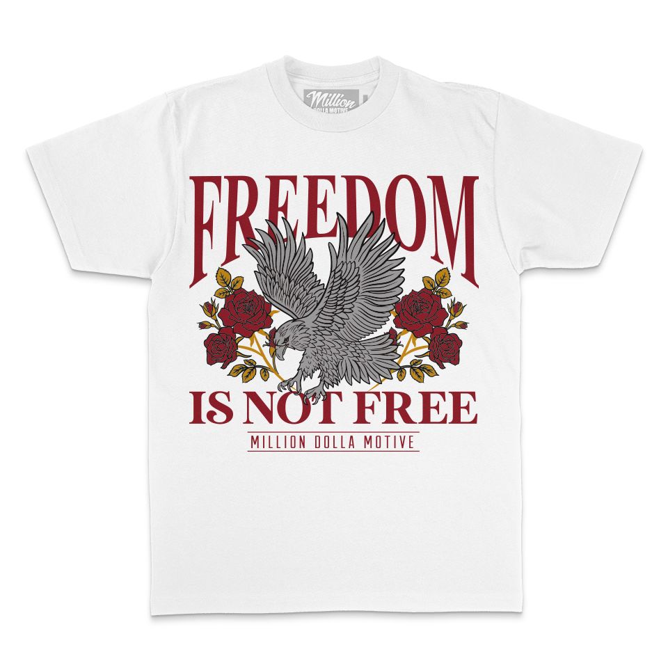 
                  
                    Freedom is Not Free - White T-Shirt
                  
                