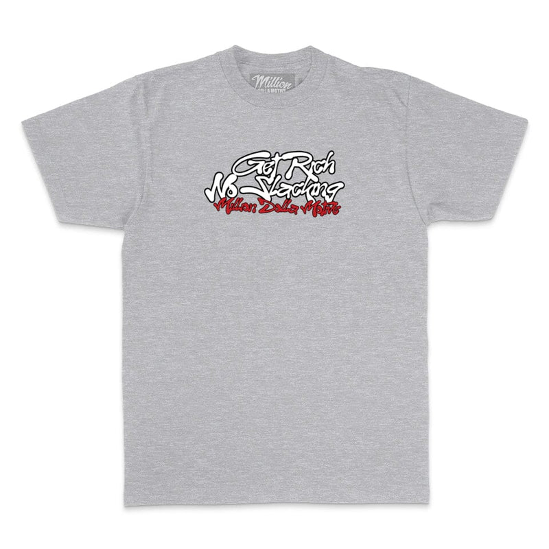 Get Rich No Slacking - Heather Grey T-Shirt T-Shirt Million Dolla Motive 