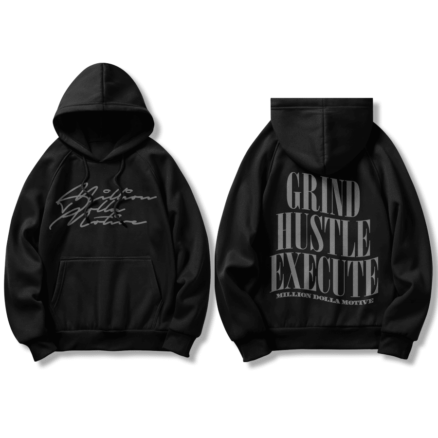 Grind Hustle Execute - Black Hoodie Sweatshirt