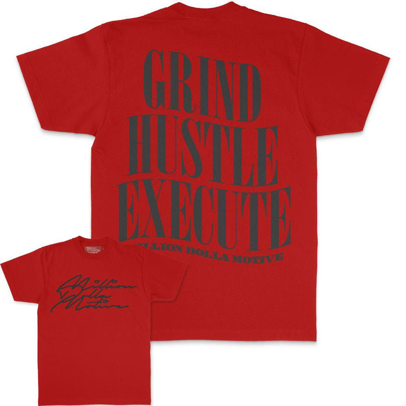 Grind Hustle Execute - Red T-Shirt