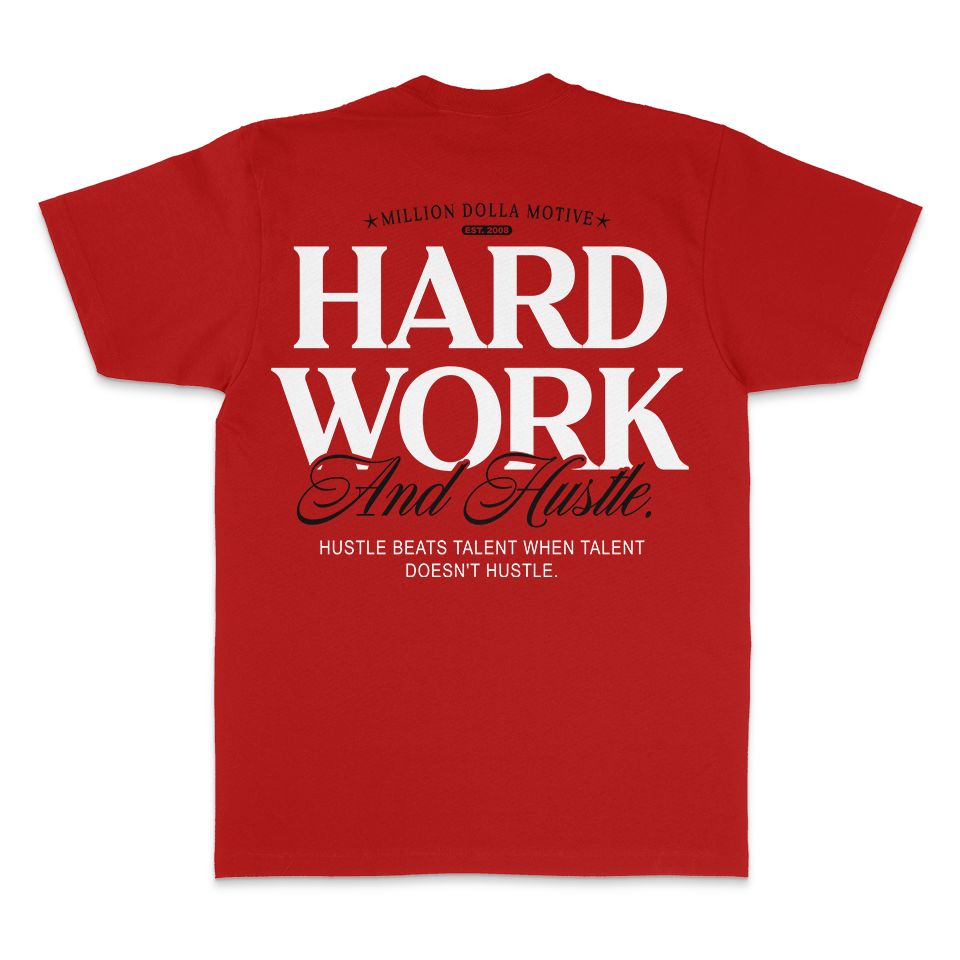 
                  
                    Hard Work and Hustle - Red T-Shirt
                  
                