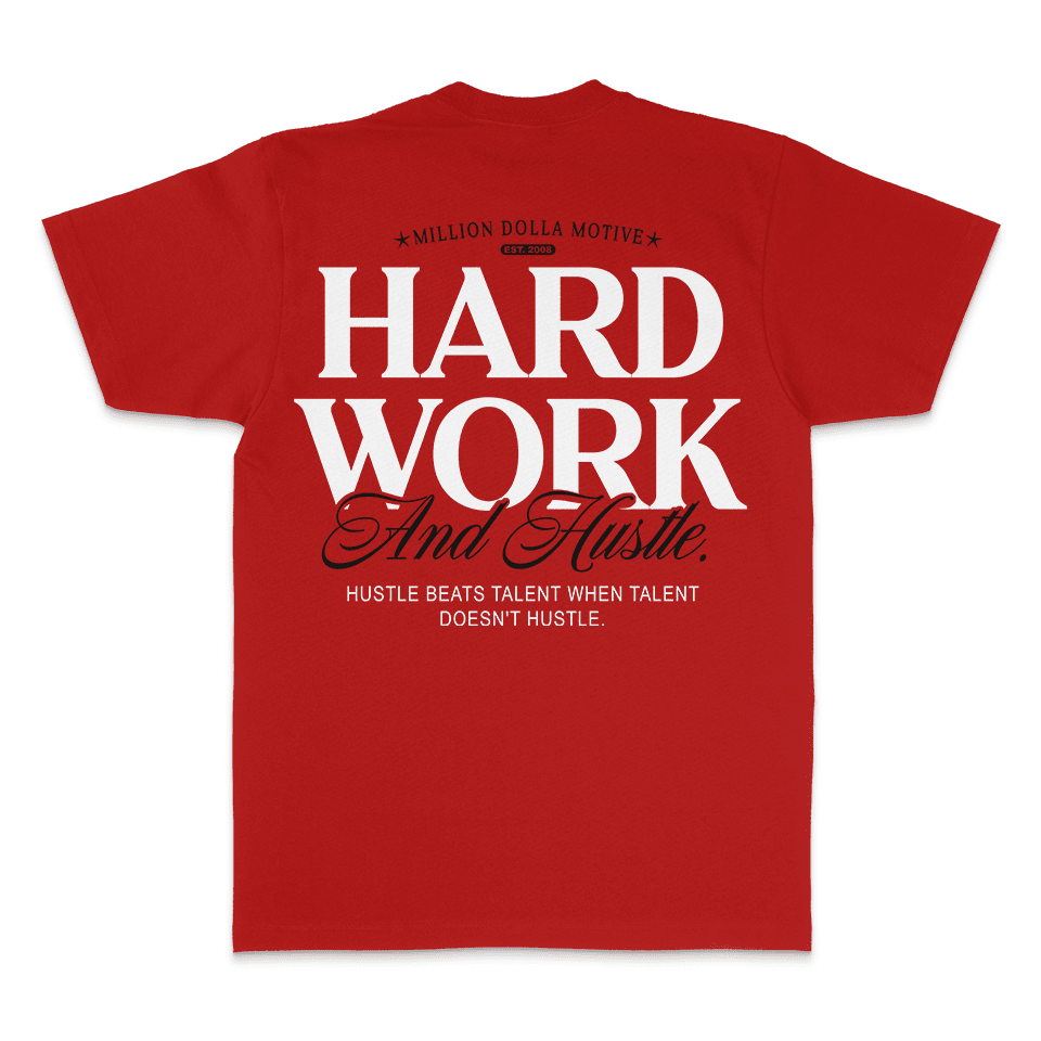 
                  
                    Hard Work and Hustle - Red T-Shirt
                  
                