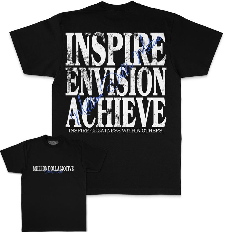 Inspire Envision Achieve - Black T-Shirt T-Shirt Million Dolla Motive 