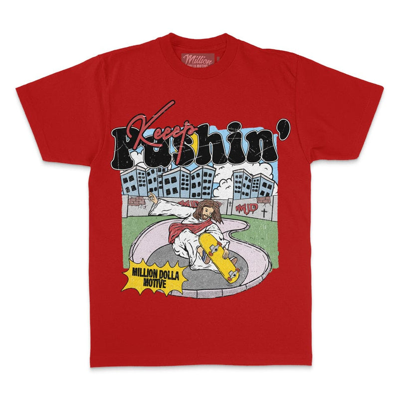 Jesus Keeps Pushin - Red T-Shirt T-Shirt Million Dolla Motive 