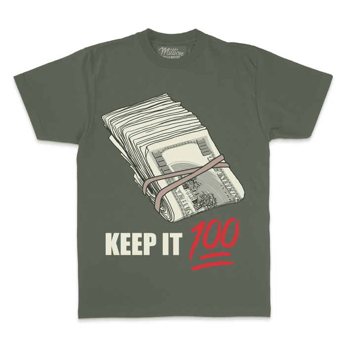 Keep It 100 - Olive T-Shirt