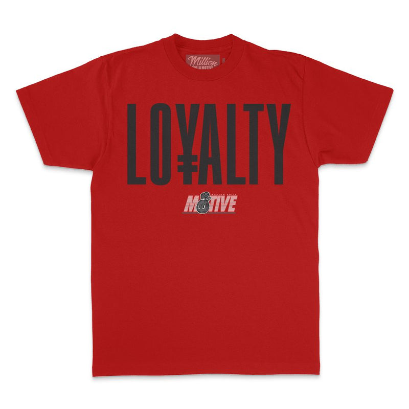 Loyalty - Red T-Shirt