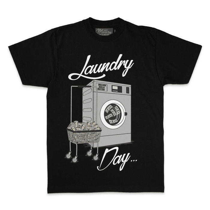 Laundry Day -  Black T-Shirt