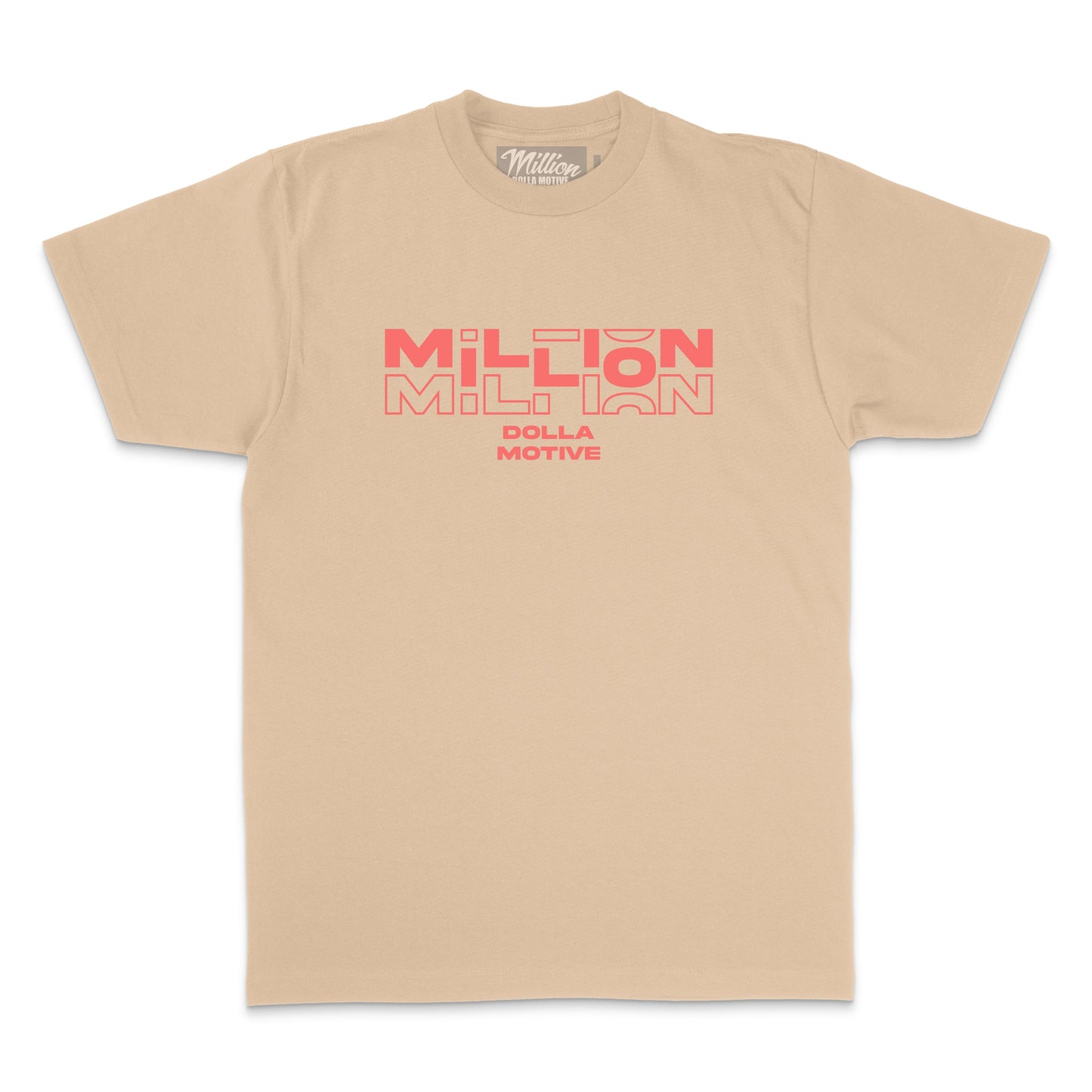 
                  
                    Million Dolla Dolla Dolla - Infrared on Khaki T-Shirt
                  
                