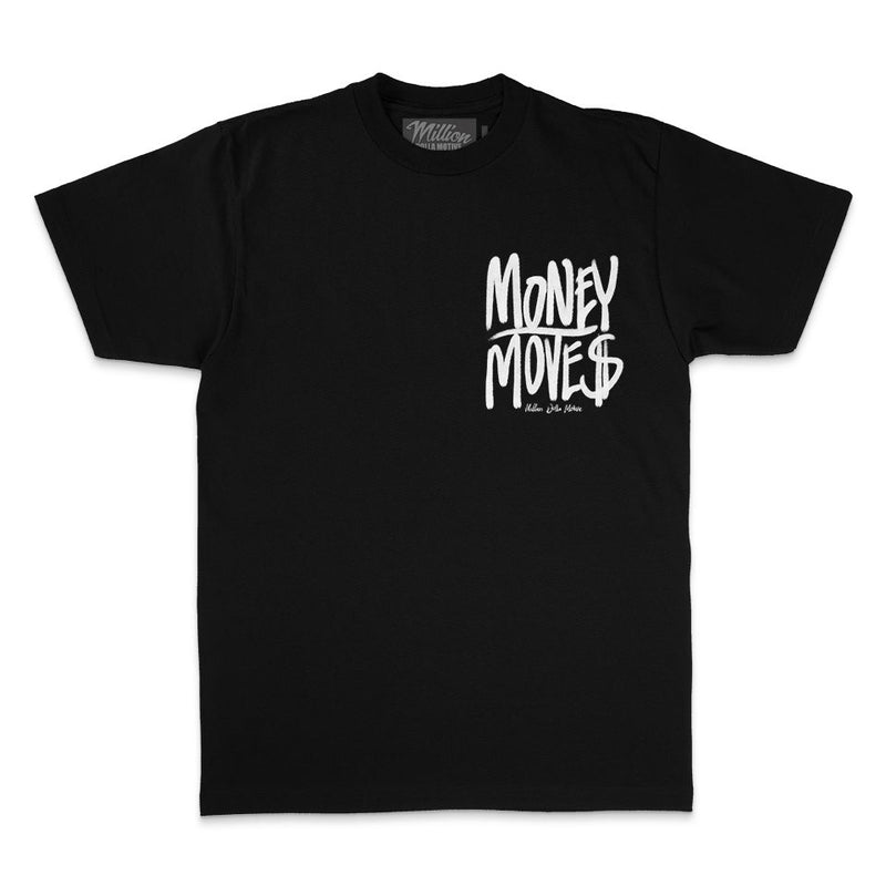 Money Moves - Black T-Shirt