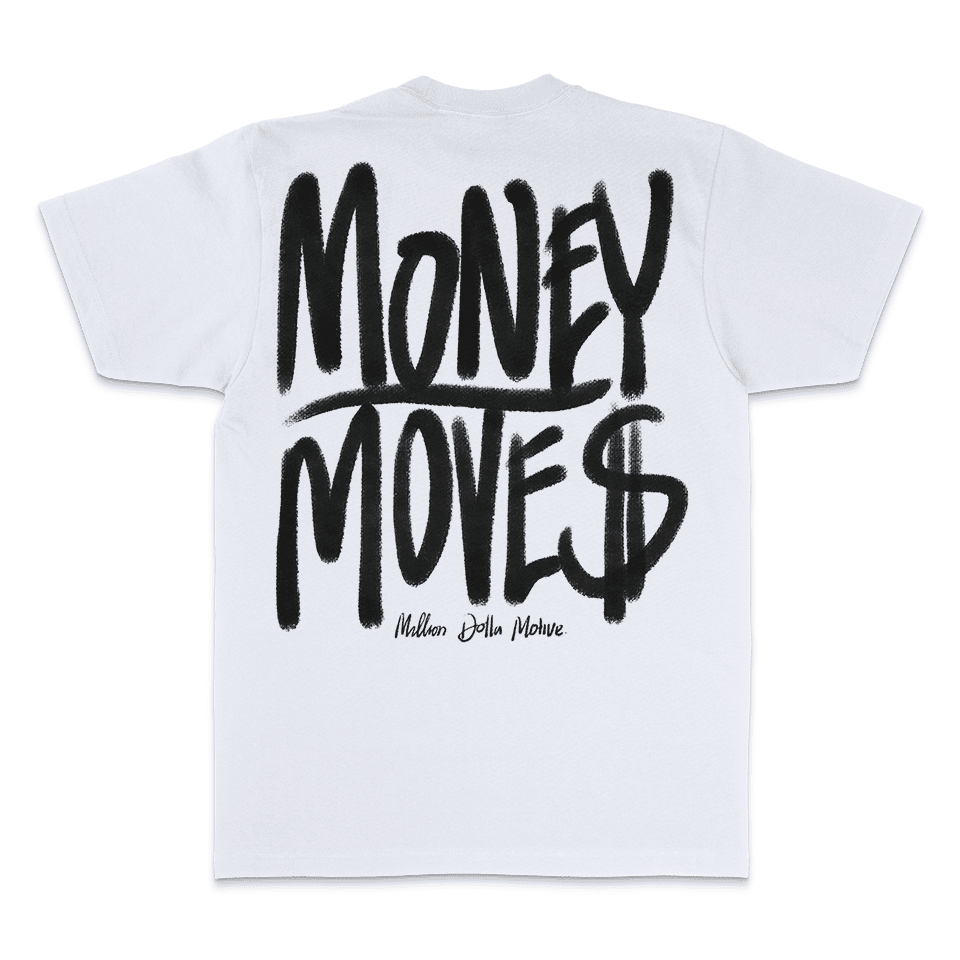 
                  
                    Money Moves - White T-Shirt
                  
                