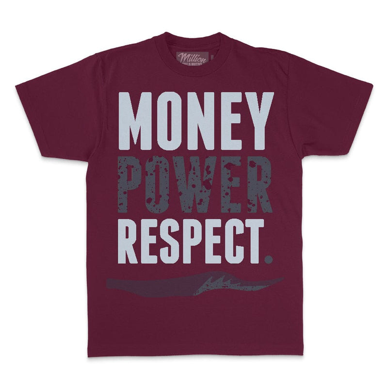 Money Power Respect - Maroon T-Shirt T-Shirt Million Dolla Motive 