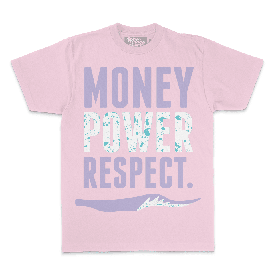 Money Power Respect - Pink T-Shirt