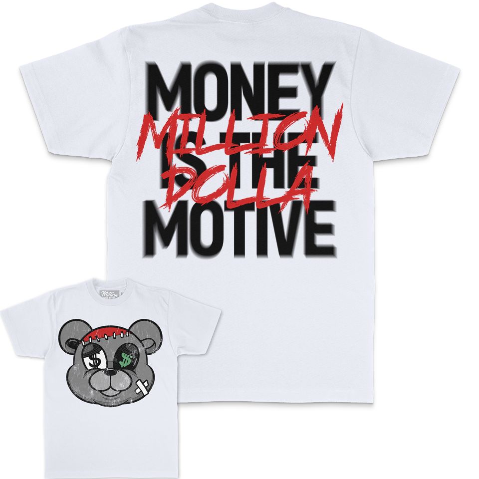 Money is the Motive - White T-Shirt T-Shirt Million Dolla Motive 