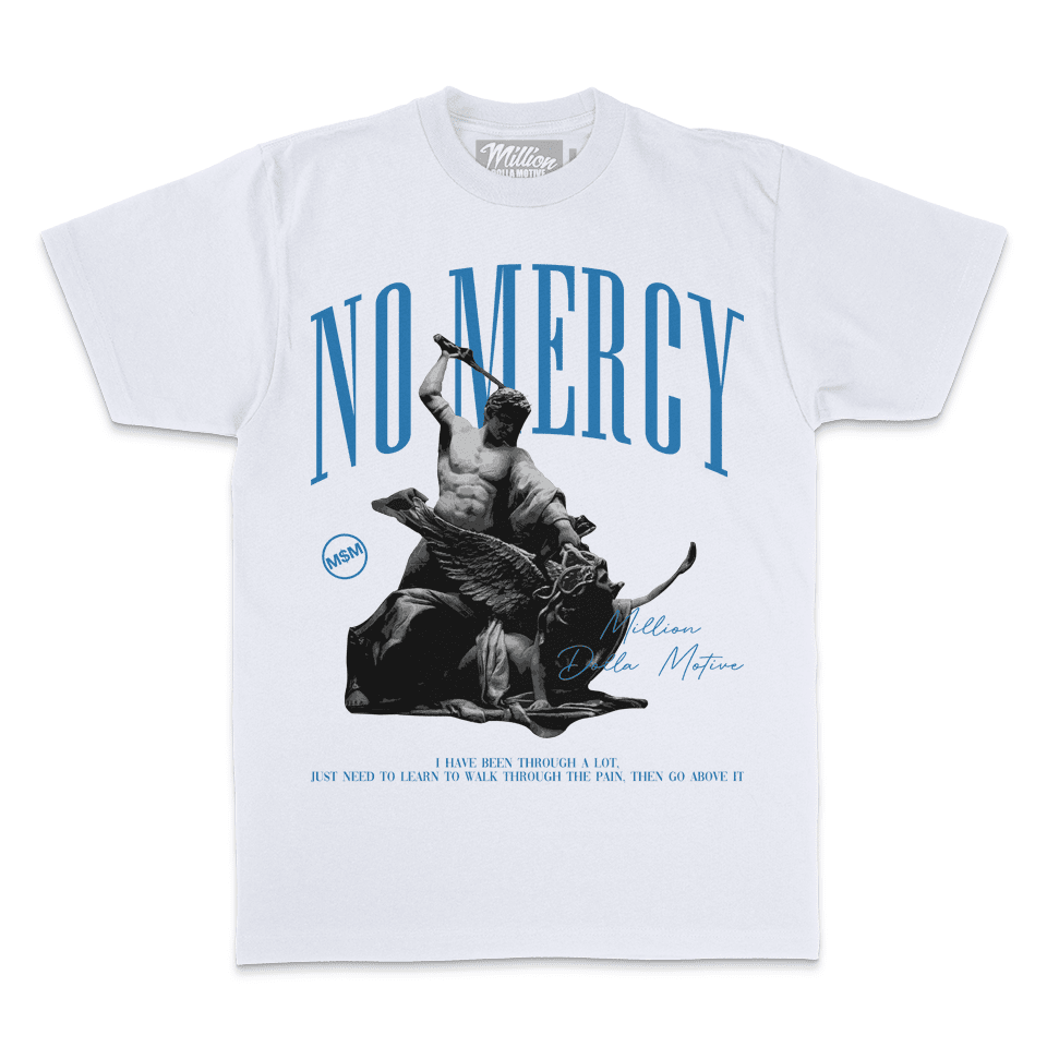 No Mercy - White T-Shirt