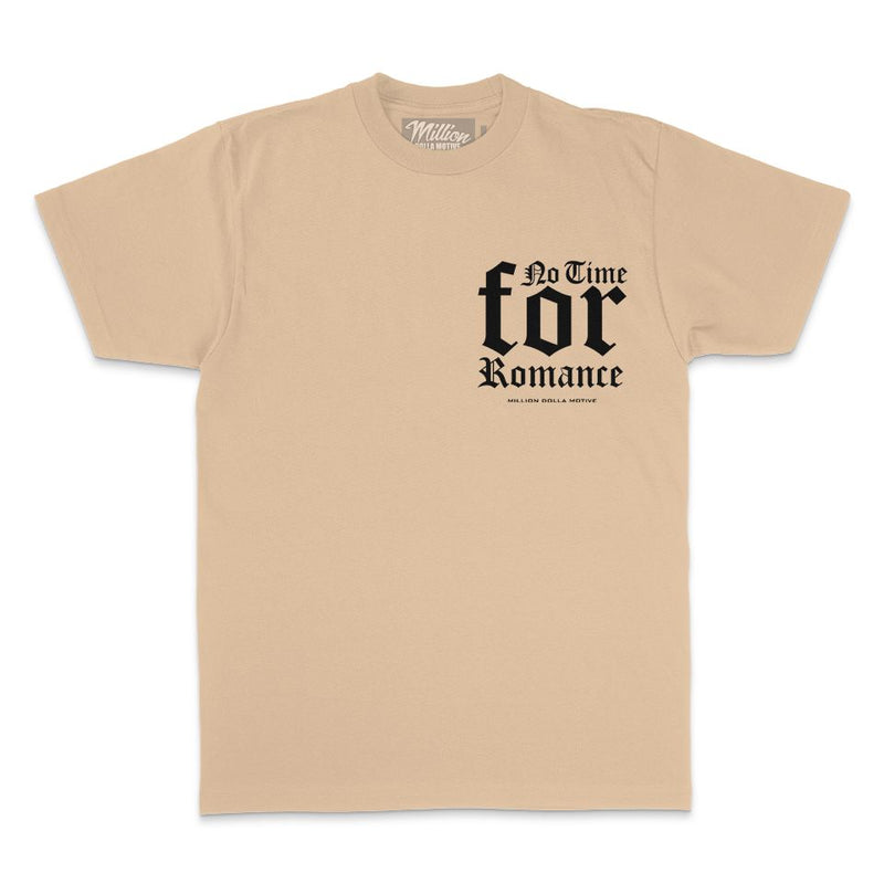 No Time For Romance - Khaki T-Shirt