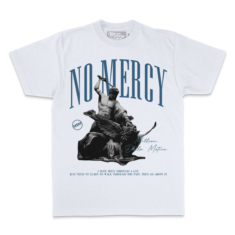 No Mercy - White T-Shirt