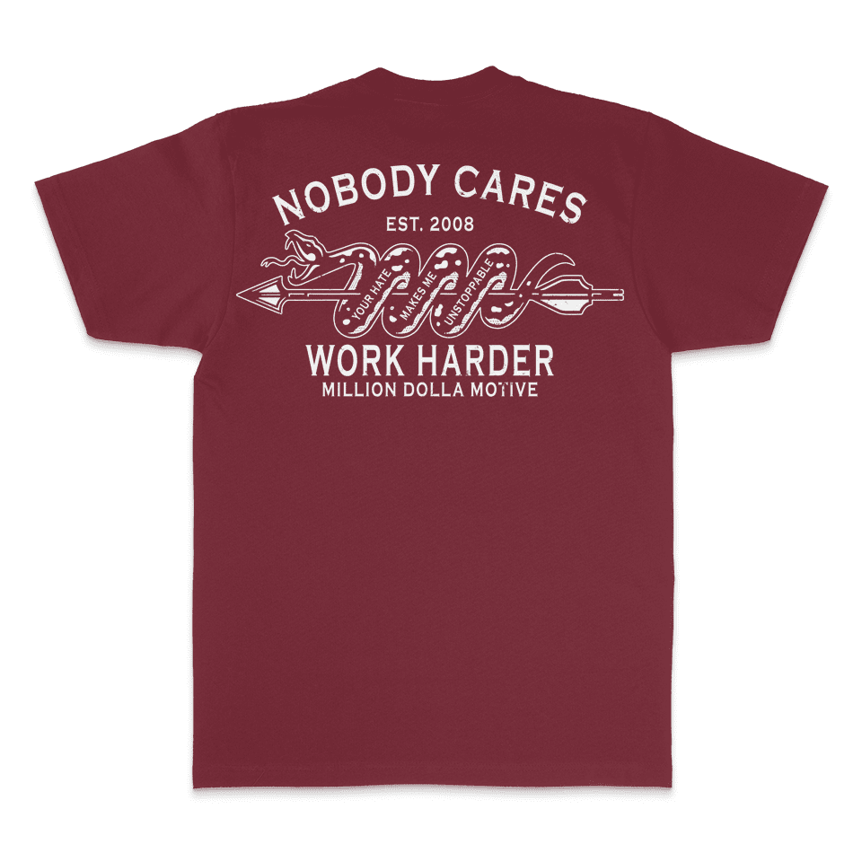 
                  
                    Nobody Cares Work Harder - Burgundy T-Shirt
                  
                