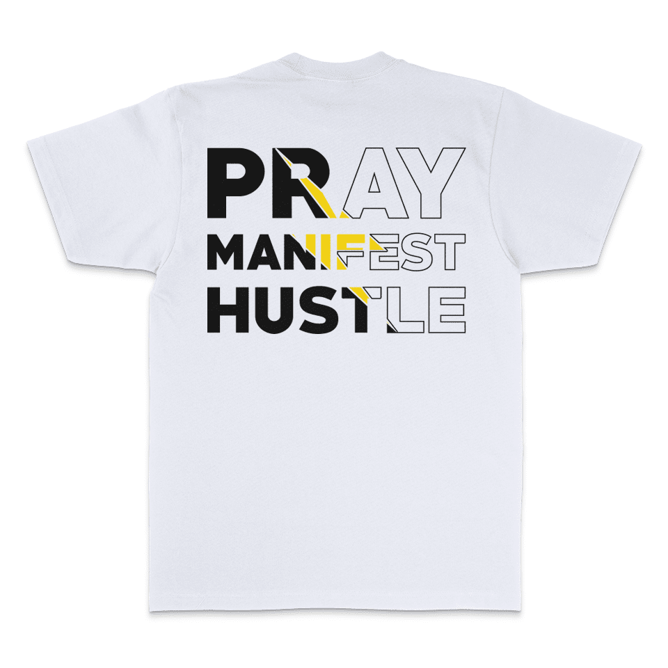 
                  
                    Pray Manifest Hustle - White T-Shirt
                  
                