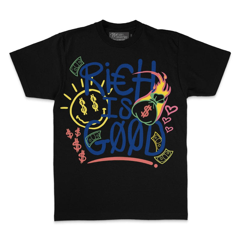 Rich is Good - Black T-Shirt T-Shirt Million Dolla Motive 