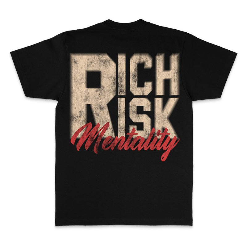 Rich Risk Mentality - Black T-Shirt