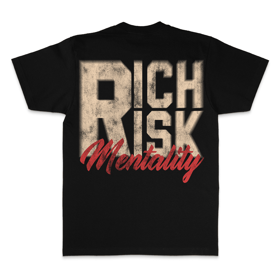Rich Risk Mentality - Black T-Shirt – Million Dolla Motive