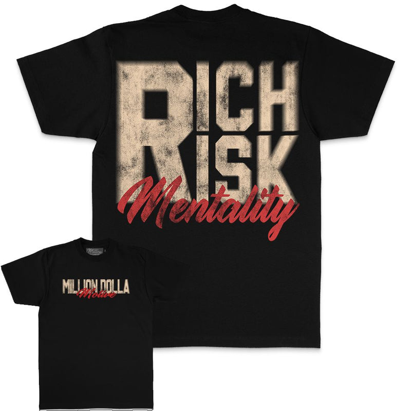 Rich Risk Mentality - Black T-Shirt