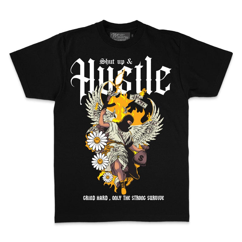 Shut Up & Hustle - Black T-Shirt T-Shirt Million Dolla Motive 