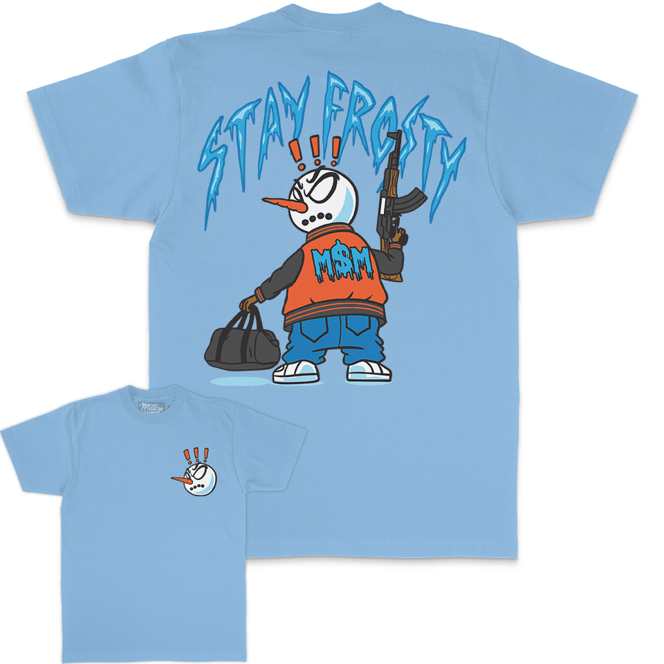 Stay Frosty - University Blue T-Shirt