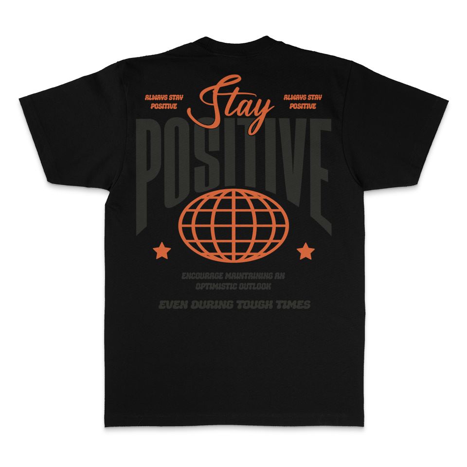 
                  
                    Stay Positive - Black T-Shirt
                  
                