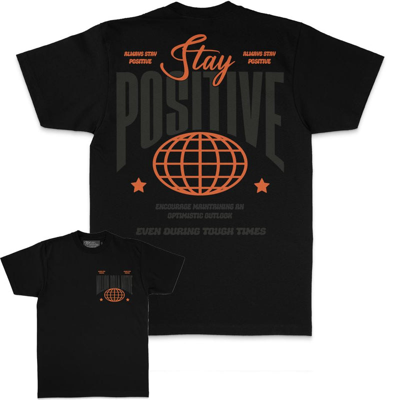 Stay Positive - Black T-Shirt