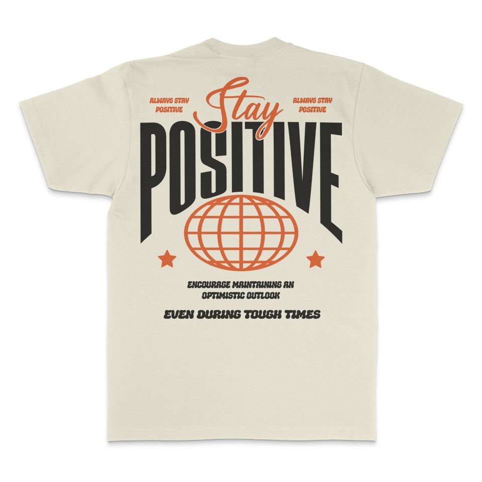 
                  
                    Stay Positive - Natural Sail T-Shirt
                  
                
