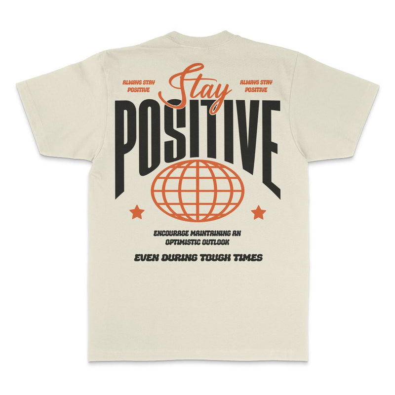 Stay Positive - Natural Sail T-Shirt